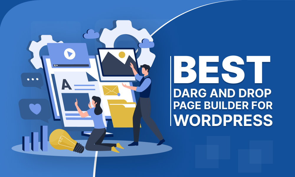 Best Drag and Drop Page Builders for WordPress